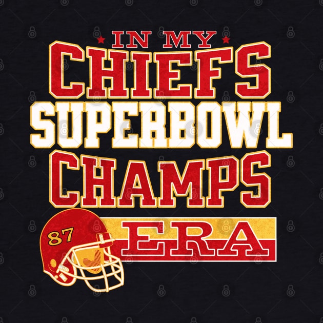 In My Chiefs Super Bowl Champs Era by Polynesian Vibes